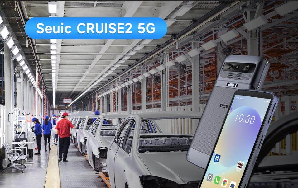 Seuic CRUISE2 5G Mobile Computer in 3C Manufacturing Industry