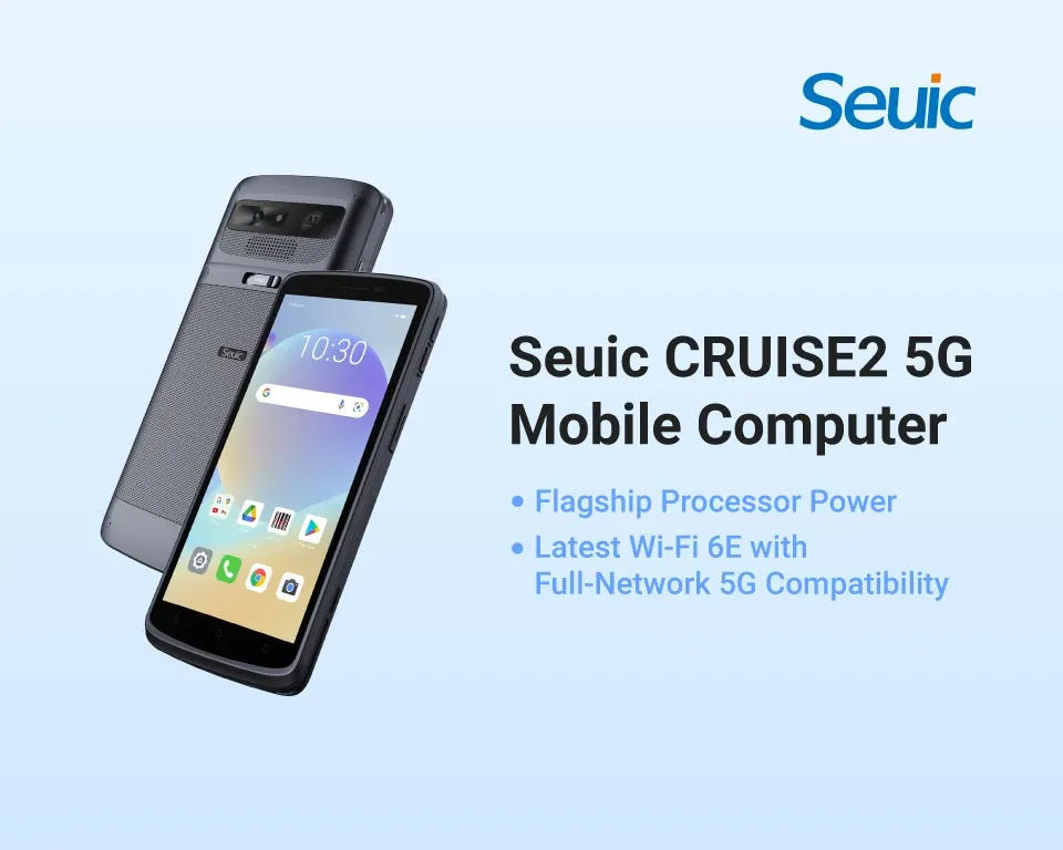 Seuic CRUISE2 5G Mobile Computer Redefines Industrial Smart Terminal Benchmark